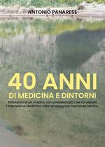 40 anni di medicina e dintorni
