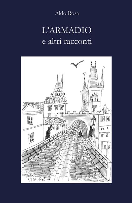 L' armadio e altri racconti - Aldo Rosa - copertina