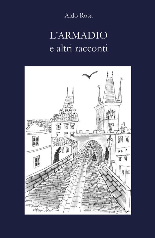 L' armadio e altri racconti - Aldo Rosa - copertina