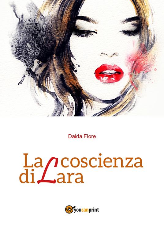 La coscienza di Lara - Daida Fiore - copertina