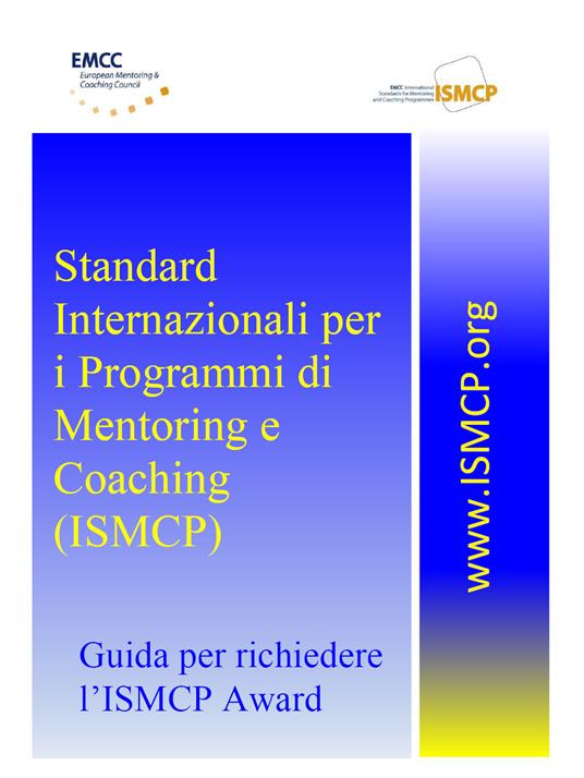 Standard Internazionali per i Programmi di Mentoring e Coaching (ISMCP) - Marco Laganà - copertina