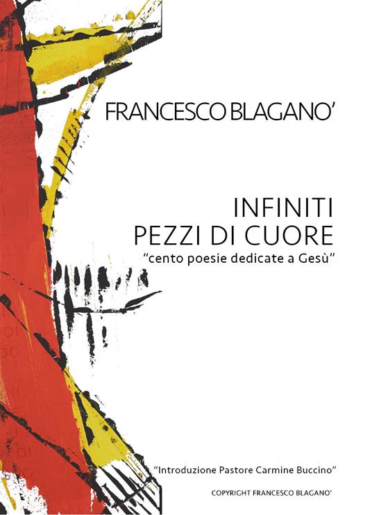 Infiniti pezzi di cuore - Francesco Blaganò - copertina