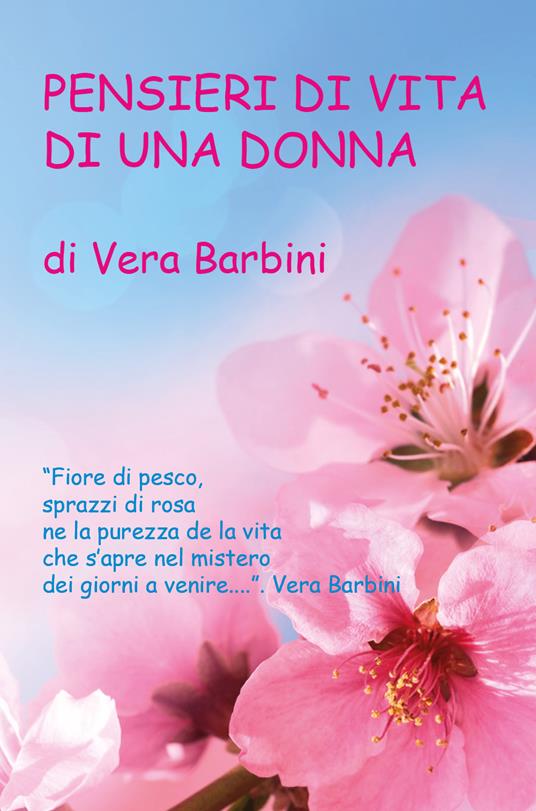 Pensieri di vita di una donna - Vera Barbini - copertina