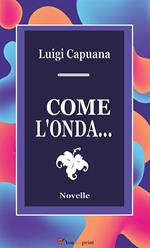 Come l'onda