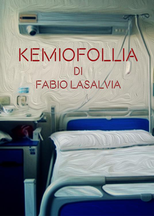 KemioFollia - Fabio Lasalvia - copertina