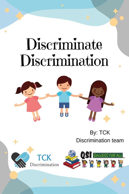 Discriminate discrimination. Ediz. italiana - Scuola QSI di Brindisi - copertina