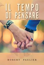 Il tempo di pensare