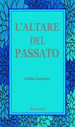 L' altare del passato