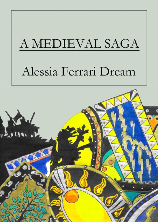 A medieval saga - Alessia Ferrari Dream - copertina