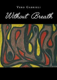 Without breath