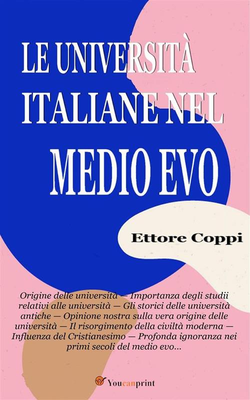 Le università italiane nel Medioevo - Ettore Coppi - ebook