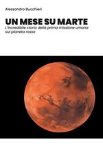 Un mese su Marte