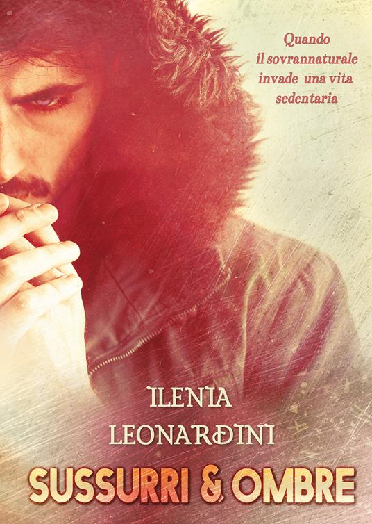 Sussurri & ombre - Ilenia Leonardini - copertina