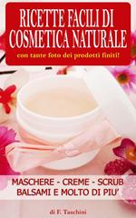 Ricette facili di cosmetica naturale