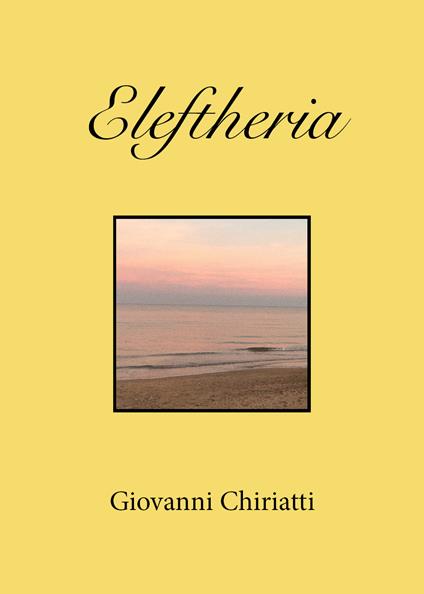 Eleftheria - Giovanni Chiriatti - copertina