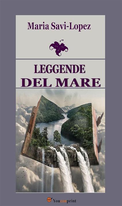 Leggende del mare - Maria Savi-Lopez - ebook