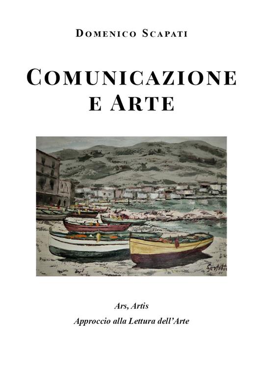 Comunicazione e arte - Domenico Scapati - copertina