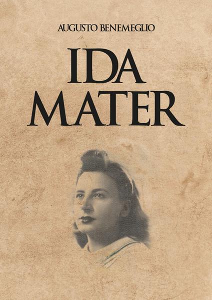 Ida mater - Augusto Benemeglio - copertina