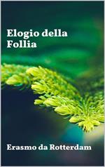 Elogio della follia
