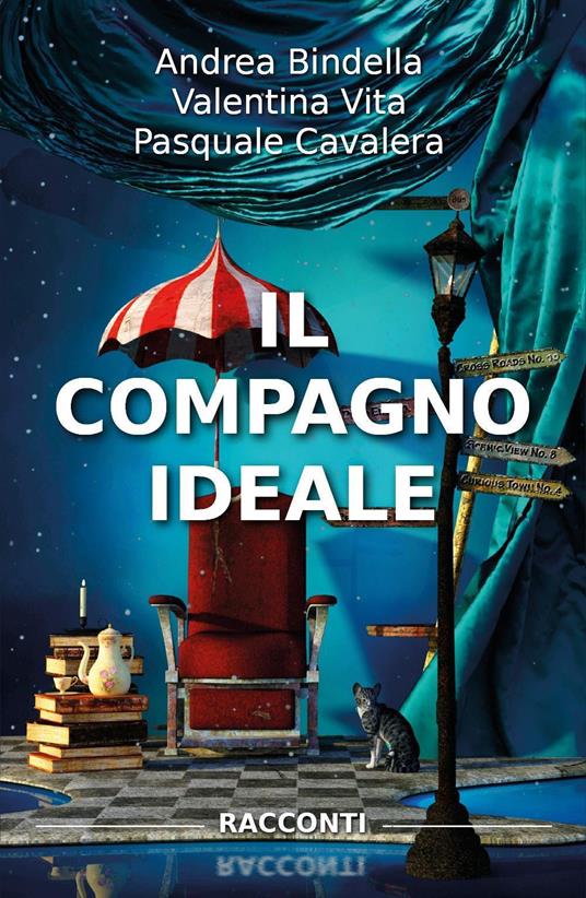 Il compagno ideale - Andrea Bindella,Valentina Vita,Pasquale Cavalera - copertina