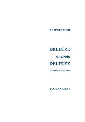 Deleuze secondo Deleuze - Roberto Sieni - copertina