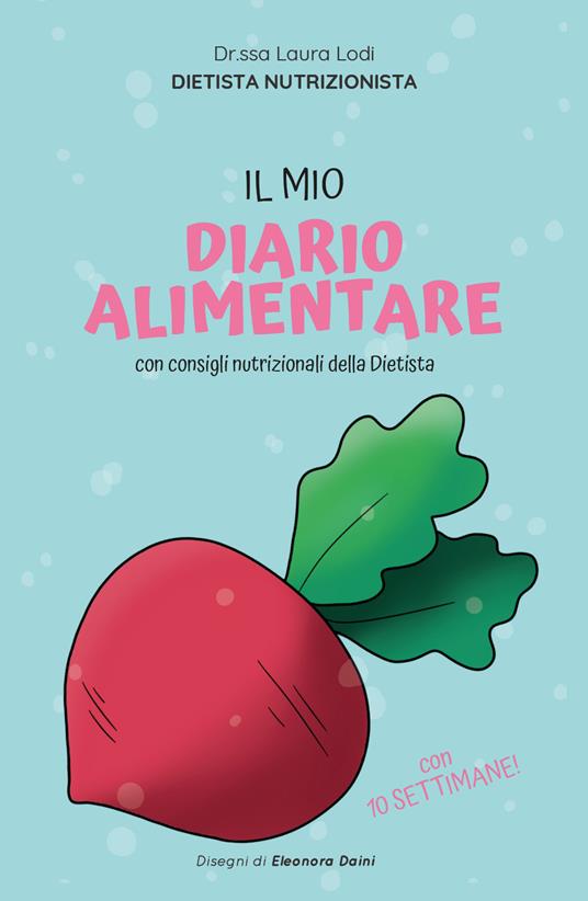Il mio diario alimentare - Laura Lodi - copertina