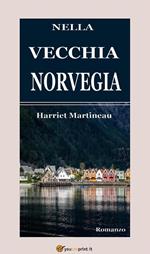 Nella vecchia Norvegia