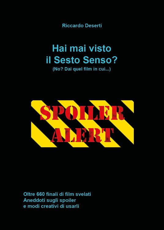 Hai mai visto il Sesto senso? - Riccardo Deserti - copertina