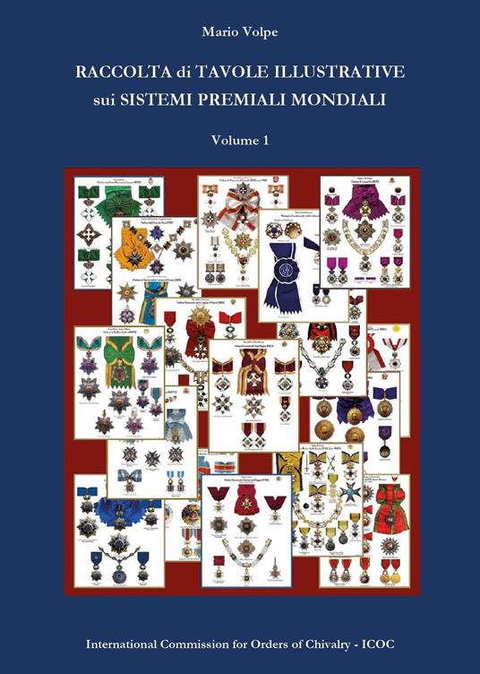 Raccolta di tavole illustrative sui sistemi premiali mondiali. Vol. 1 - Mario Volpe - copertina