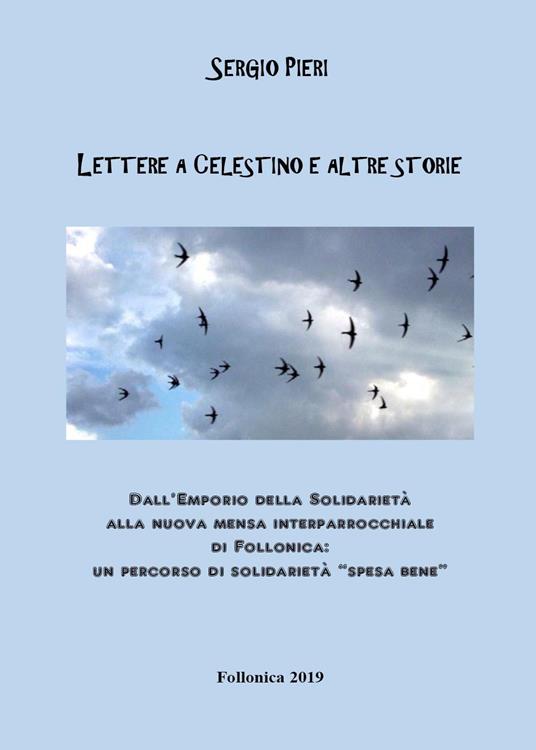 Lettere a Celestino e altre storie - Sergio Pieri - copertina