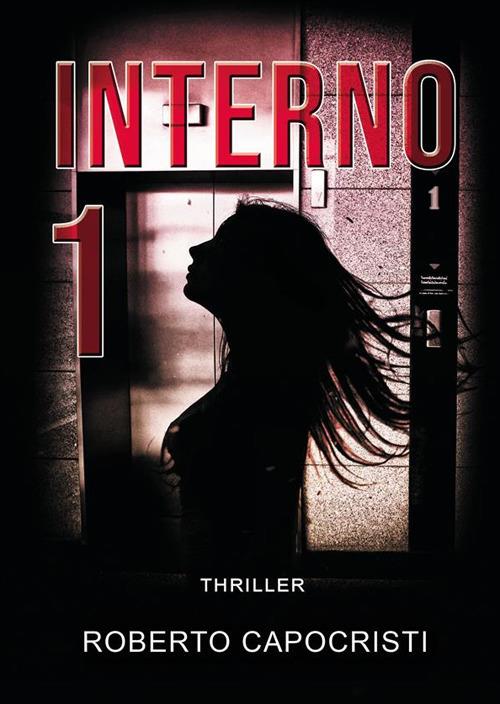 Interno 1 - Roberto Capocristi - ebook