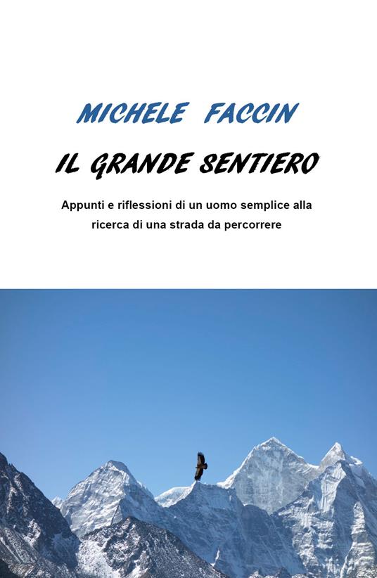 Il grande sentiero - Michele Faccin - copertina