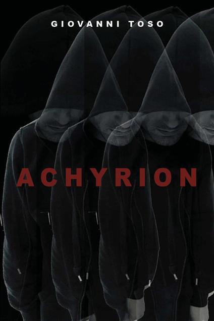 Achyrion - Giovanni Toso - ebook