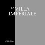 La Villa Imperiale