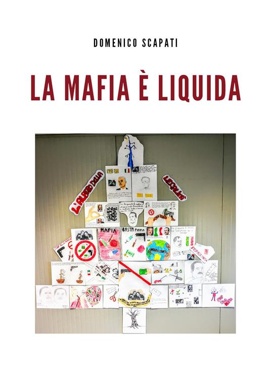 La mafia è liquida - Domenico Scapati - copertina