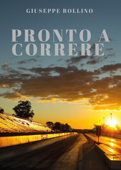 Pronto a correre - Giuseppe Bollino - copertina