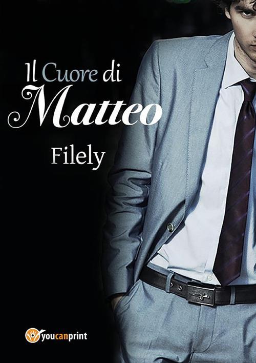 Il cuore di Matteo - Filely - ebook
