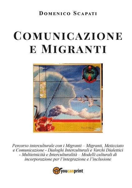 Comunicazione e migranti - Domenico Scapati - copertina