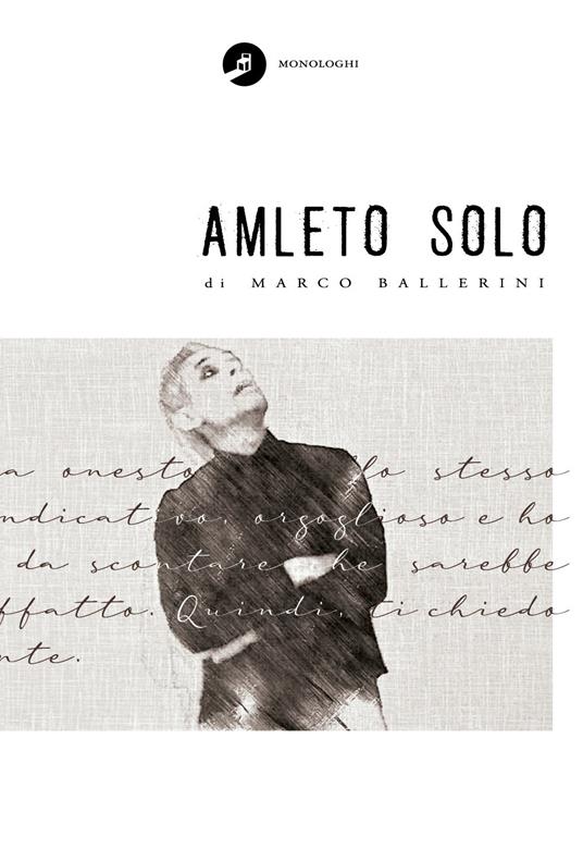 Amleto solo - Marco Ballerini - copertina