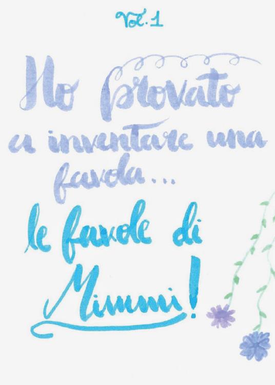 Le favole di Mimmi. Vol. 1 - Mimmi - copertina