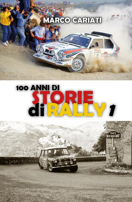 100 anni di storie di rally - Marco Cariati - copertina