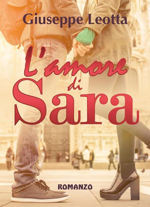 L' amore di Sara - Giuseppe Leotta - ebook