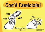 Cos'è l'amicizia