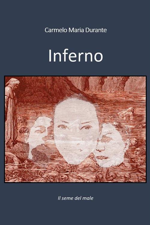 Inferno - Carmelo Maria Durante - ebook