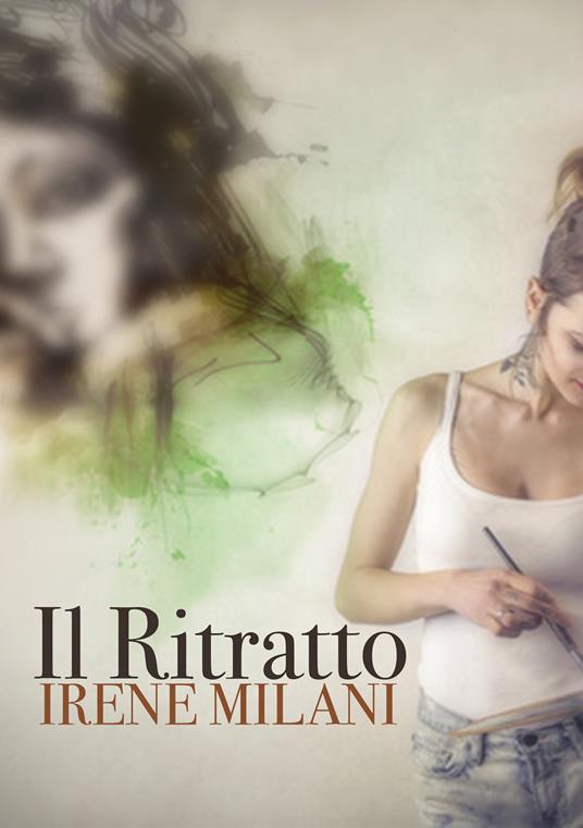 Il ritratto - Irene Milani - copertina