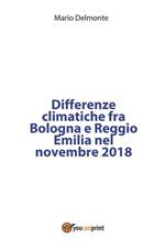 Differenze climatiche fra Bologna e Reggio Emilia nel novembre 2018