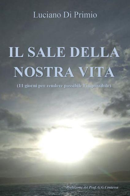 Il sale della nostra vita - Luciano Di Primio - copertina