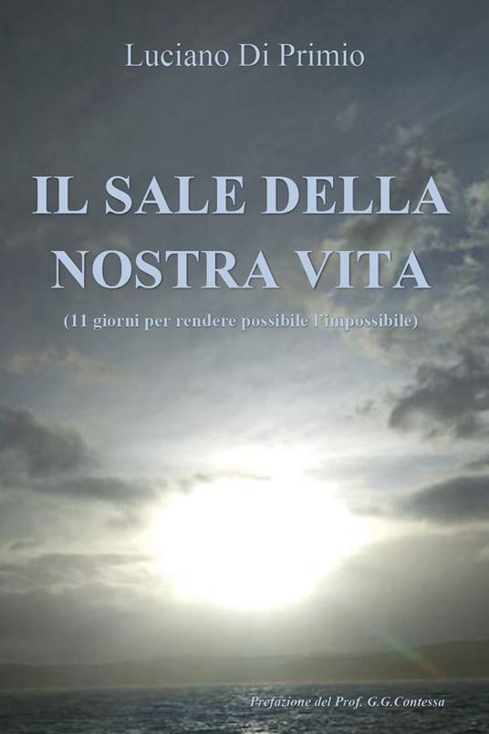 Il sale della nostra vita - Luciano Di Primio - copertina