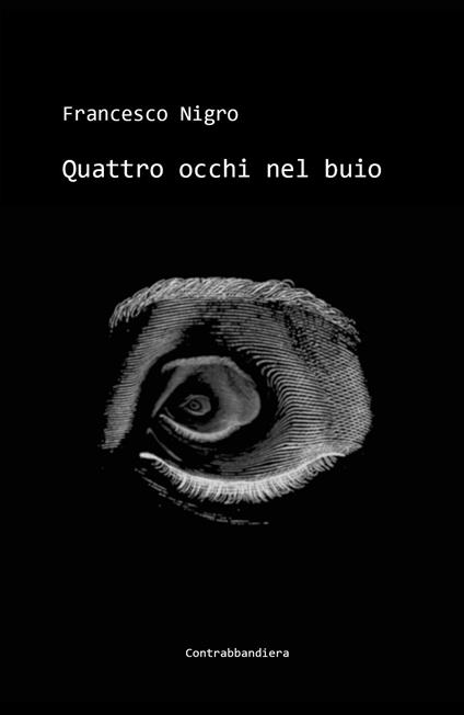 Quattro occhi nel buio - Francesco Nigro - copertina
