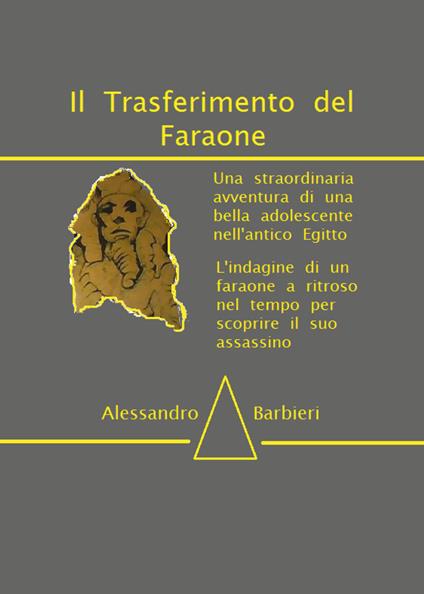 Il trasferimento del faraone - Alessandro Barbieri - copertina